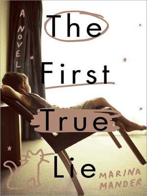 cover image of The First True Lie